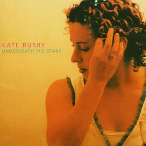 Kate Rusby - Underneath The Stars (2003)