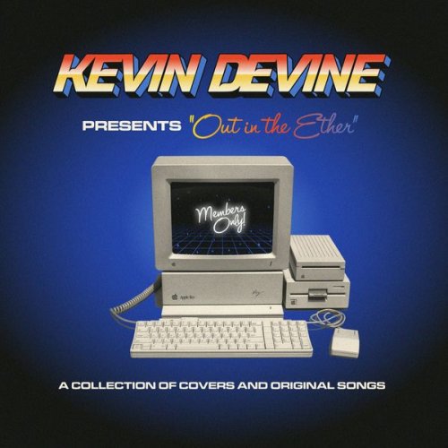 Kevin Devine - Out in the Ether (2021)