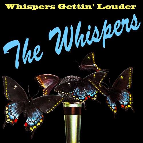 The Whispers - Whispers Gettin' Louder (1974) [Hi-Res]