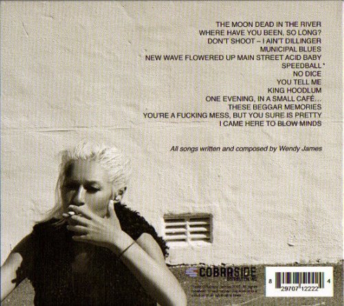Wendy James - I Came Here To Blow Minds (2011)