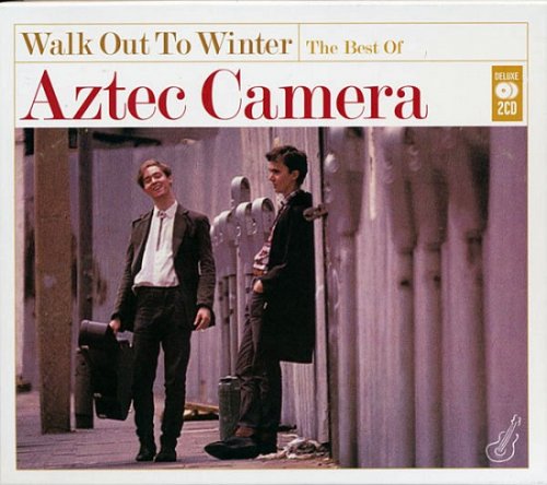 Aztec Camera - Walk Out To Winter: The Best Of Aztec Camera (2011)