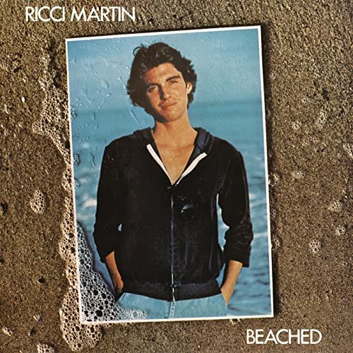 Ricci Martin - Beached (Expanded Edition) (1977/2016)