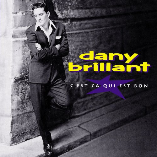 Dany Brillant - C'est ça qui est bon (1991)