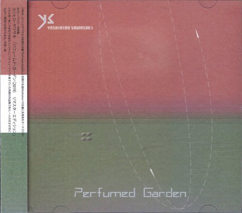 Yoshihiro Sawasaki - Perfumed Garden (2019)