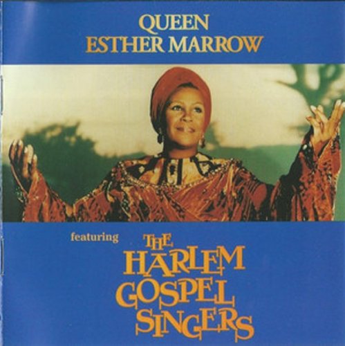 Esther Marrow - Esther Marrow Featuring The Harlem Gospel Singers (1994)