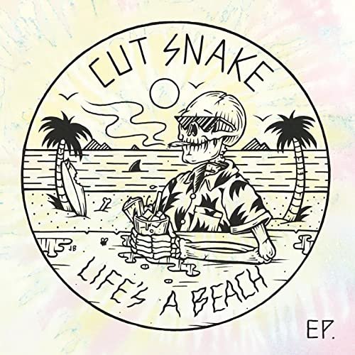 Cut Snake - Life's A Beach (2015) [Hi-Res]