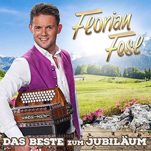 Florian Fesl - Das Beste zum Jubiläum (2021)