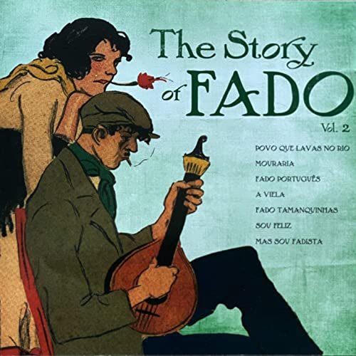 Various Artists - The Story Of Fado, Vol. 1-2 (2020)