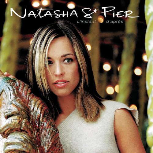 Natasha St Pier - L'instant d'après (2003) Lossless