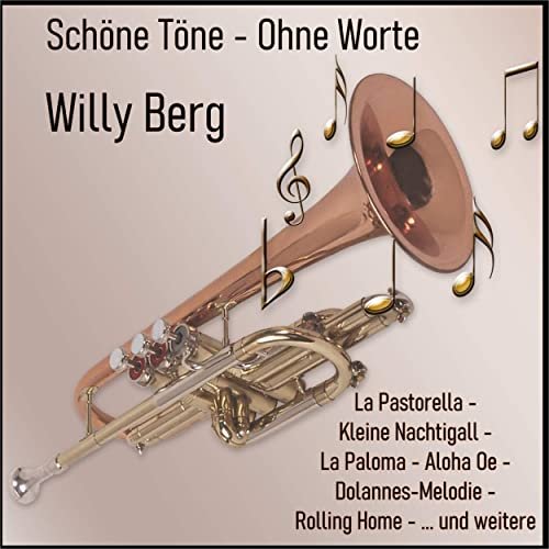 Willy Berg - Schöne Töne - Ohne Worte (2021)