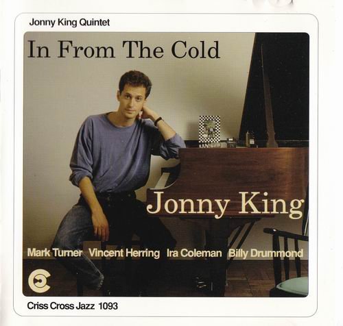 Jonny King Quintet - In From The Cold (1994) CD Rip