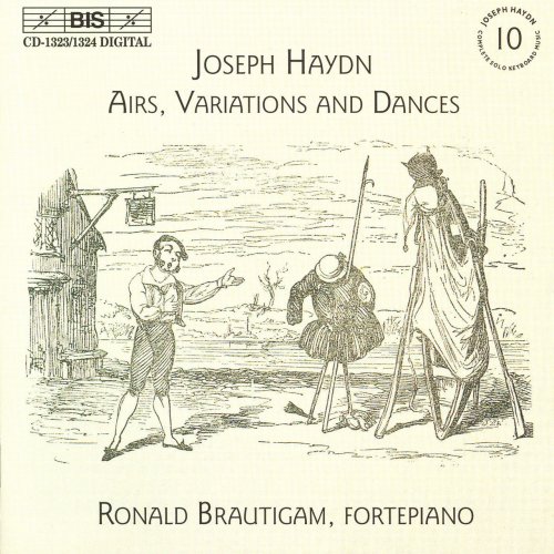 Ronald Brautigam - Haydn: Complete Solo Keyboard Music, Vol. 10 - Airs, Variations and Dances (2003)