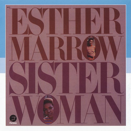 Esther Marrow - Sister Woman (1972/2010)