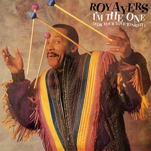 Roy Ayers - I'm The One (For Your Love Tonight) [Expanded Edition] (1987/2016)
