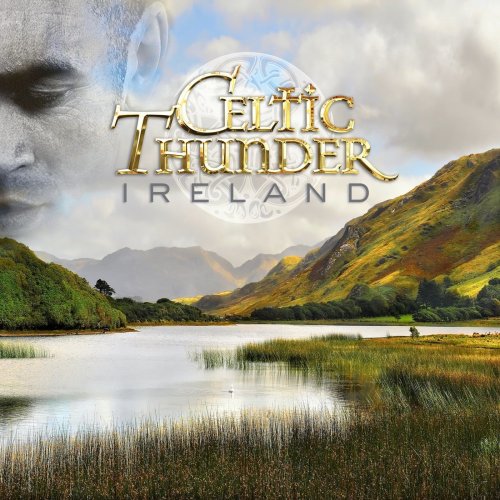 Celtic Thunder - Ireland (2020)