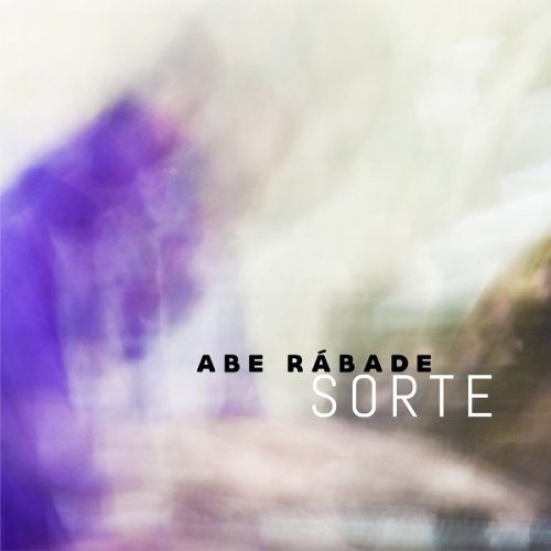 Abe Rabade Trio - Sorte (2021)