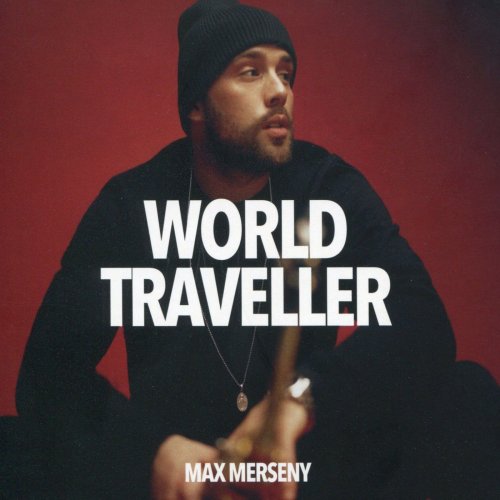 Max Merseny - World Traveller (2017)