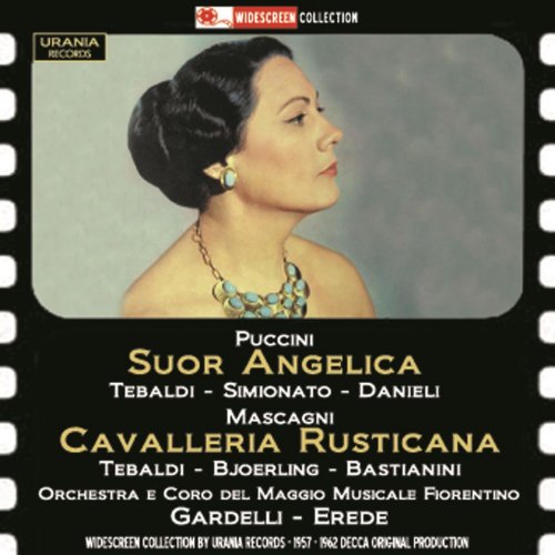 Renata Tebaldi - Puccini: Suor Angelica - Mascagni: Cavalleria Rusticana (2015)