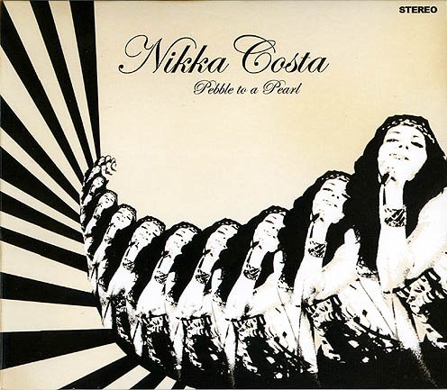Nikka Costa - Pebble to a Pearl (2008)