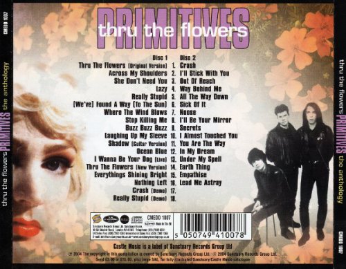 The Primitives - Thru The Flowers - The Anthology (2004)