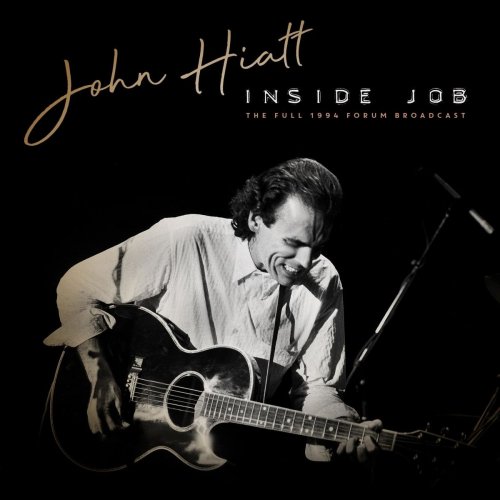 John Hiatt - Inside Job (Live 1994) (2021)