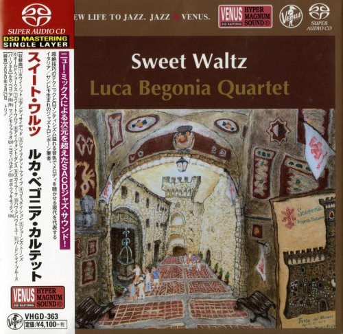 Luca Begonia Quartet - Sweet Waltz (2021) [SACD]