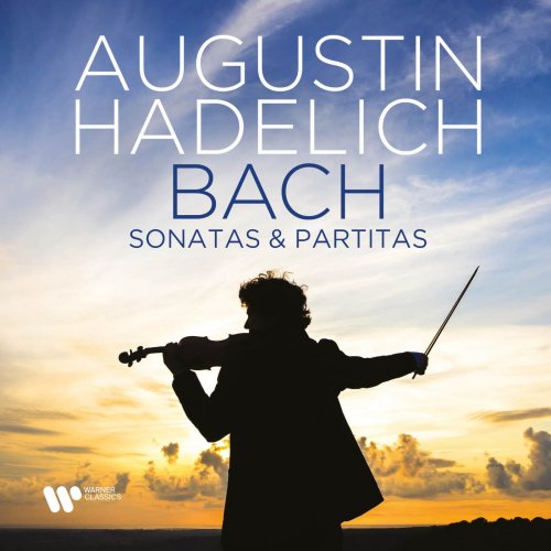 Augustin Hadelich - Bach: Sonatas & Partitas (2021) [Hi-Res]