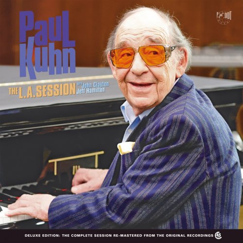 Paul Kuhn with John Clayton & Jeff Hamilton - The L.A. Session (Remastered Deluxe Edition) (2021) [Hi-Res]
