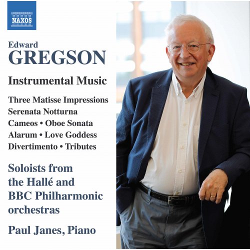 Paul Janes - Edward Gregson: Instrumental Music (2021) [Hi-Res]