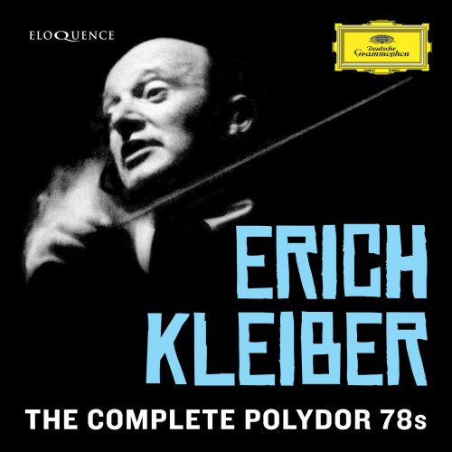 Erich Kleiber - Erich Kleiber - Complete Polydor 78s (2021)
