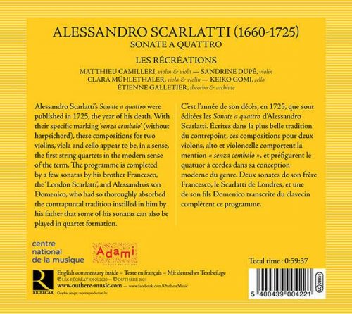 Les Récréations - Alessandro, Francesco & Domenico Scarlatti: Sonate a quattro (2021) [Hi-Res]