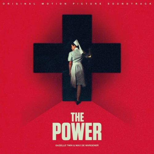 Gazelle Twin, Max de Wardener - The Power (Original Motion Picture Soundtrack) (2021) [Hi-Res]
