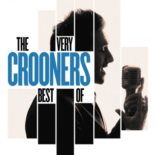 VA - Crooners, The Very Best Of (2015)