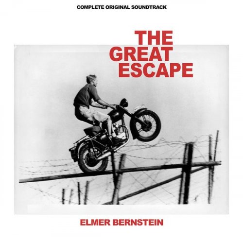 Elmer Bernstein - The Great Escape (Complete Original Soundtrack, Vol. 1) (2021)