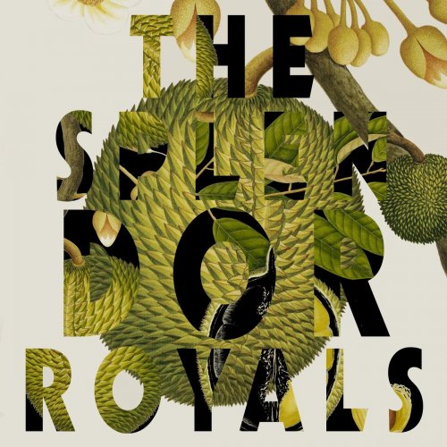The Splendor - Royals (2021)