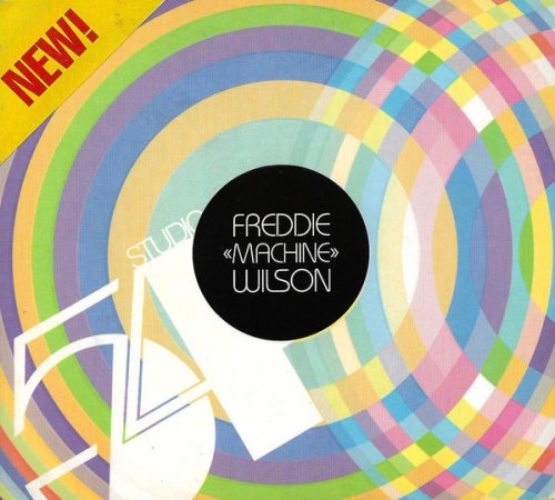 Freddie "Machine" Wilson ‎– Studio 54 [2CD] (2006)