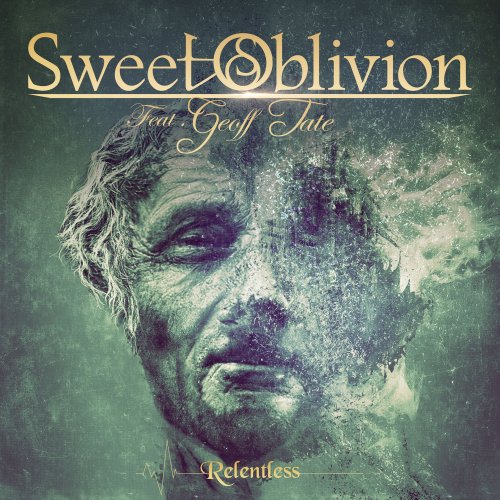 Sweet Oblivion - Relentless (2021) Hi-Res