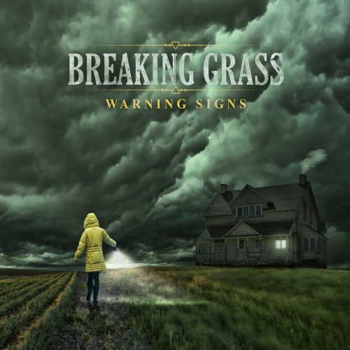 Breaking Grass - Warning Signs (2017)