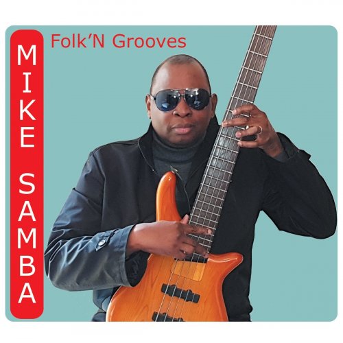 Mike Samba - Folk'n grooves (2021)