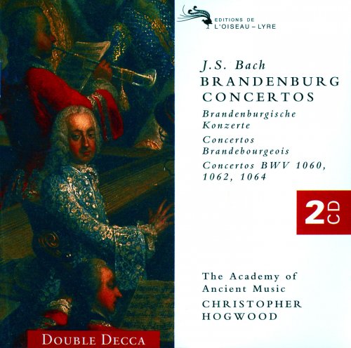 The Academy of Ancient Music, Christopher Hogwood - J.S. Bach: The Brandenburg Concertos (1997)