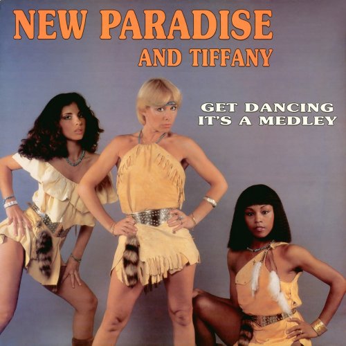New Paradise And Tiffanie - Get Dancing It's A Medley (Single) (1983)