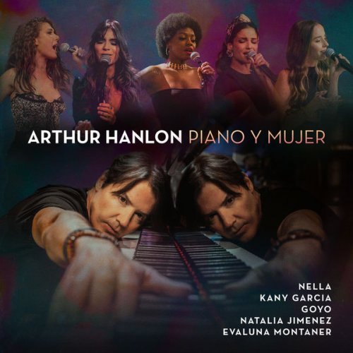 Arthur Hanlon - Piano y Mujer (2021) [Hi-Res]