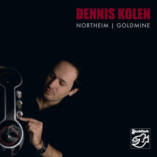 Dennis Kolen - Northeim Goldmine (Remastered) (2021) [Hi-Res]
