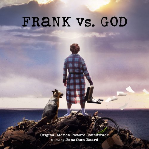 Jonathan Beard - Frank vs. God (Original Motion Picture Soundtrack) (2017)
