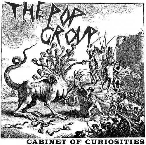 The Pop Group - Cabinet of Curiosities (2014)