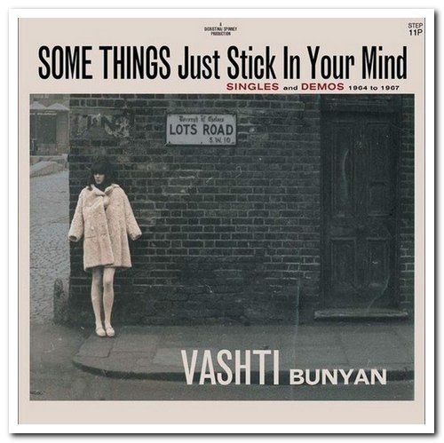 Vashti Bunyan - Some Things Just Stick in Your Mind: Singles and Demos: 1964 to 1967 [2CD Set] (2007) [Reissue 2015]