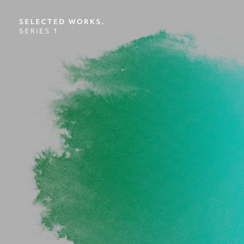 VA - Selected Works. Series 1 (2021)