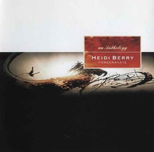 Heidi Berry - Pomegranate (An Anthology) (2001)