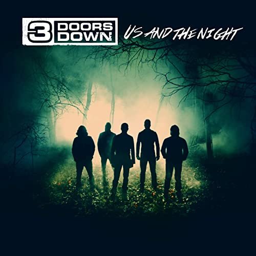 3 Doors Down - Us And The Night (Deluxe Edition) (2016)