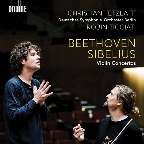 Christian Tetzlaff, Robin Ticciati - Beethoven & Sibelius: Violin Concertos (2019)